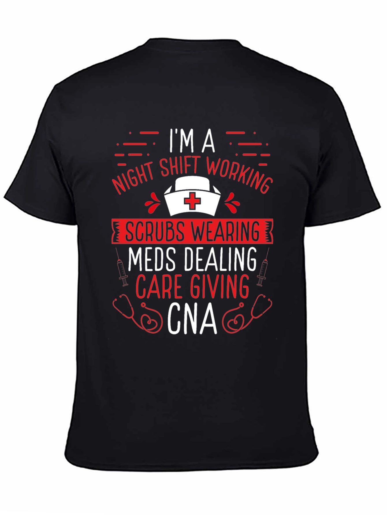 Night Shift CNA Graphic T-Shirt