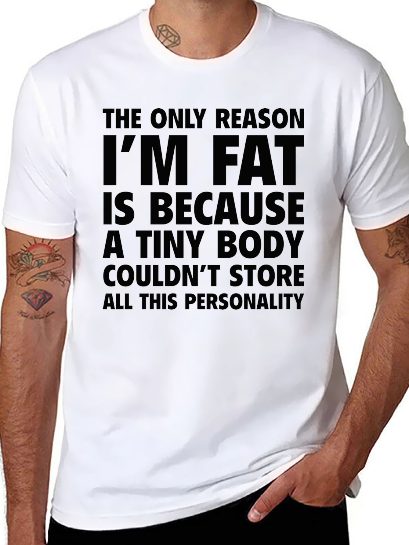 Funny Fat Personality T-Shirt