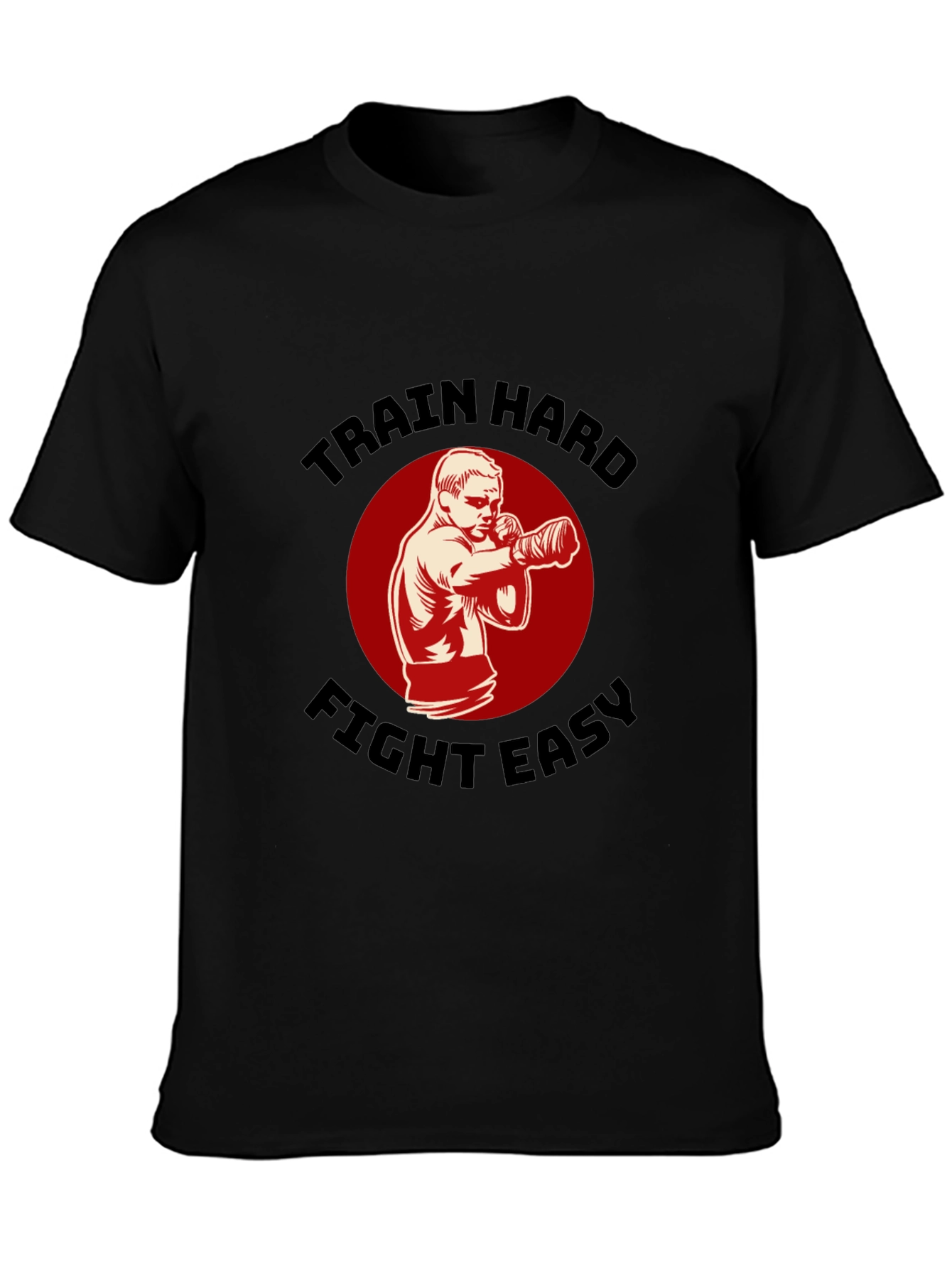 Train Hard Fight Easy Graphic Tee