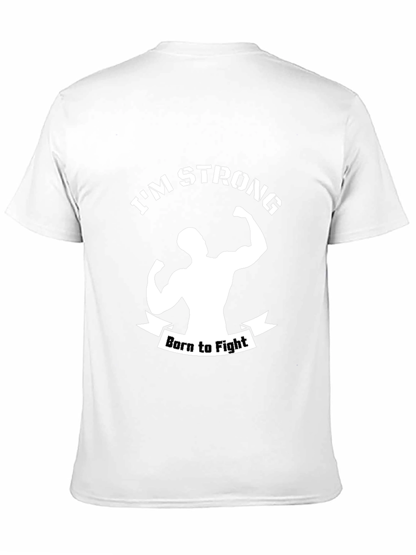 Im Strong Born to Fight Black T-Shirt
