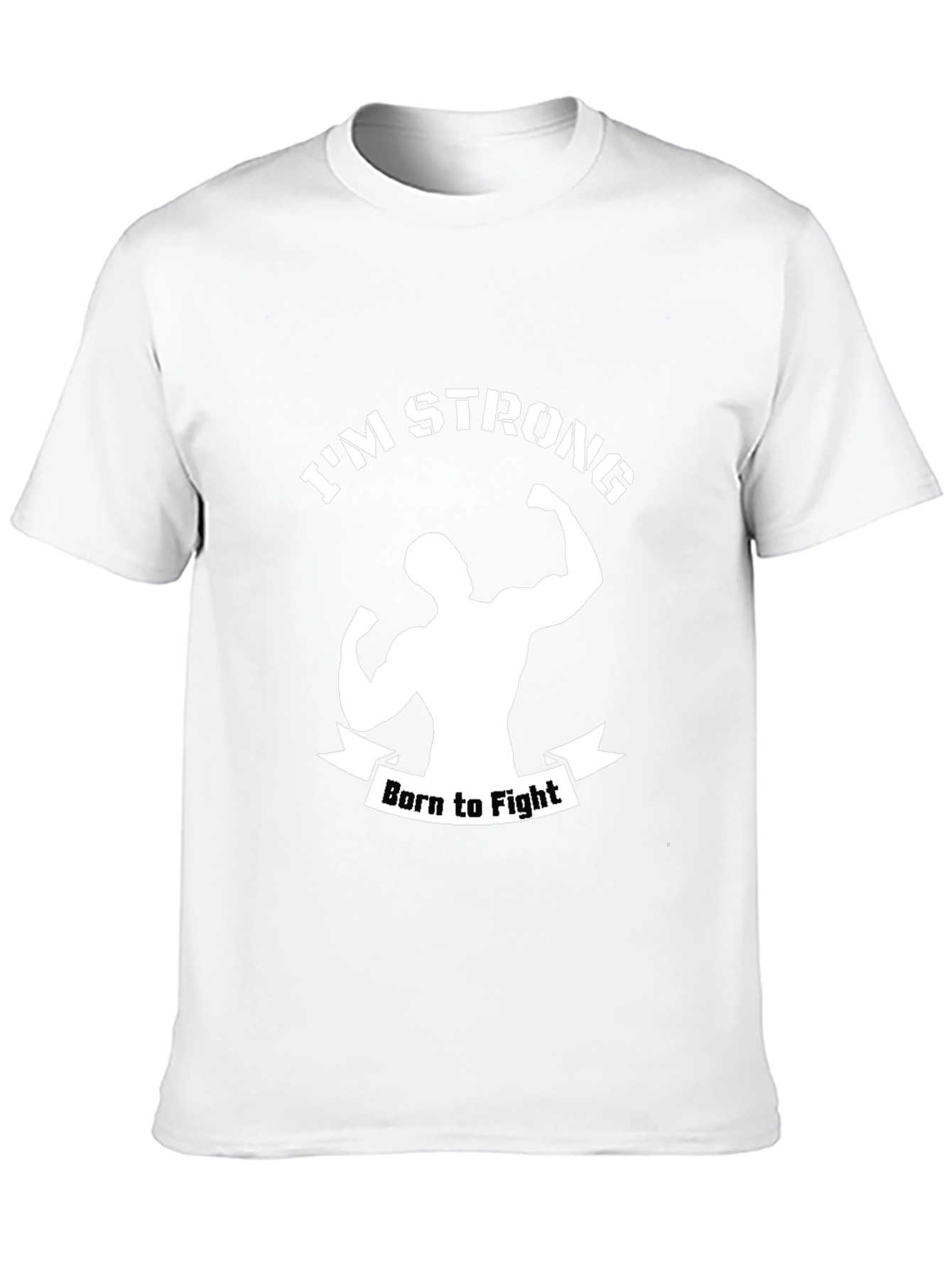 Im Strong Born to Fight Black T-Shirt