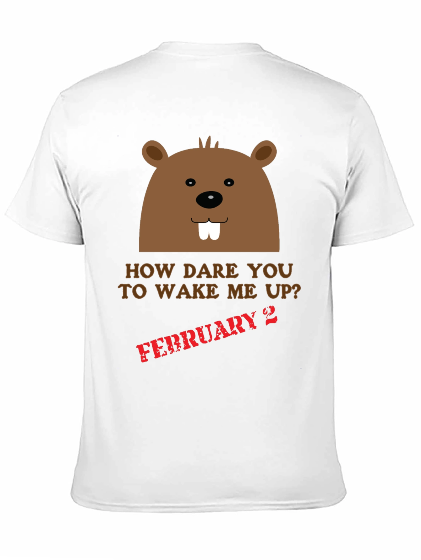 Groundhog Day T-Shirt - February 2nd