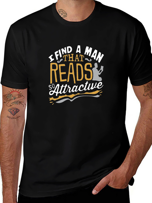 I Find A Man That Reads So Attractive T-Shirt