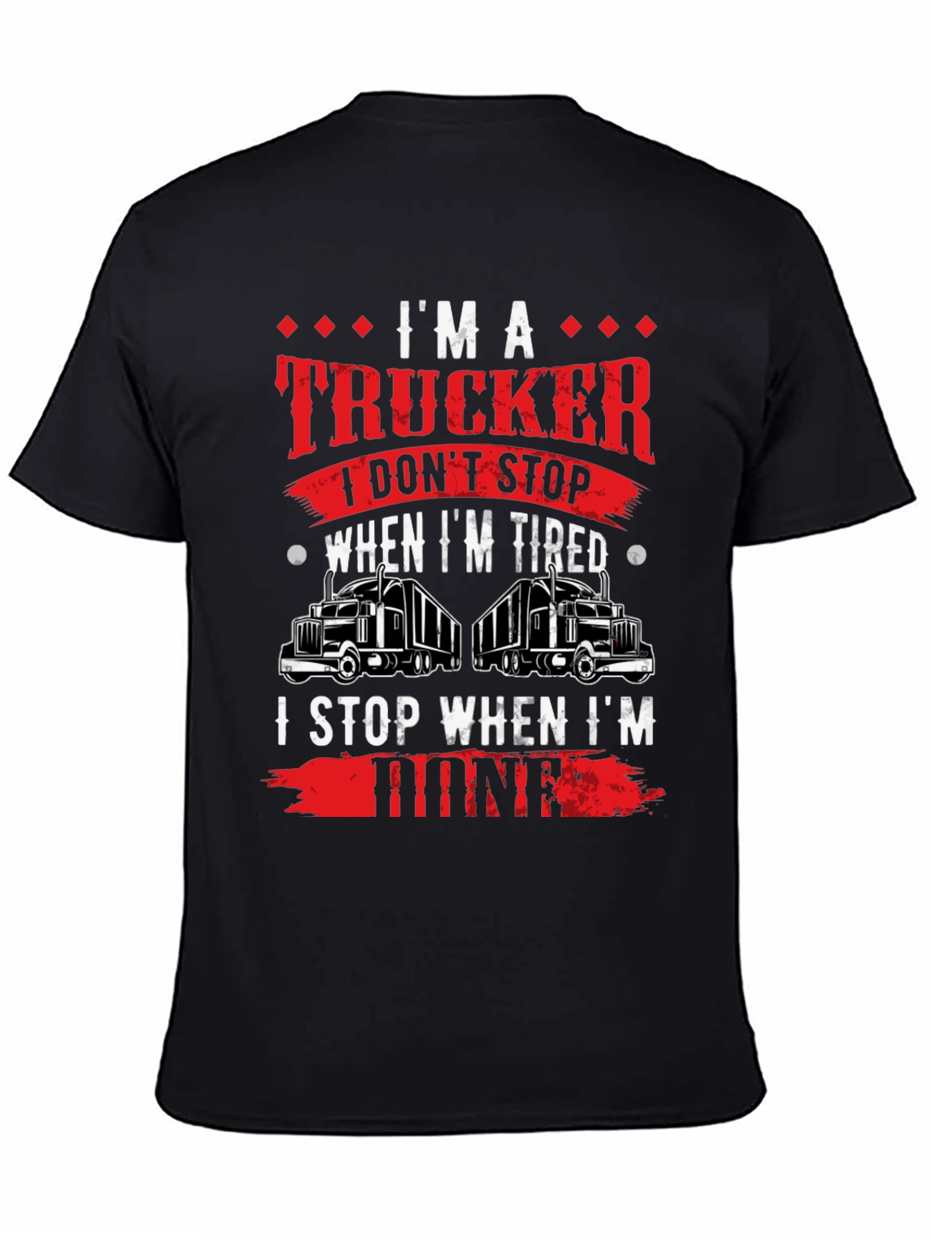 Im A Trucker T-Shirt