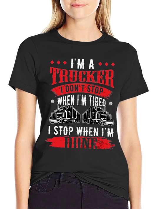 Im A Trucker T-Shirt