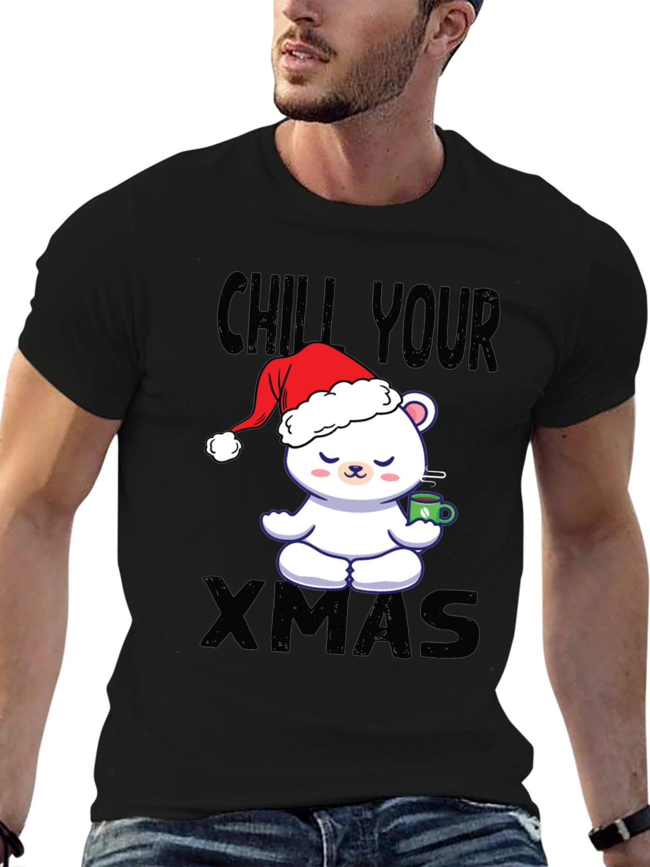 Chill Your Xmas T-Shirt Christmas Bear in Santa Hat