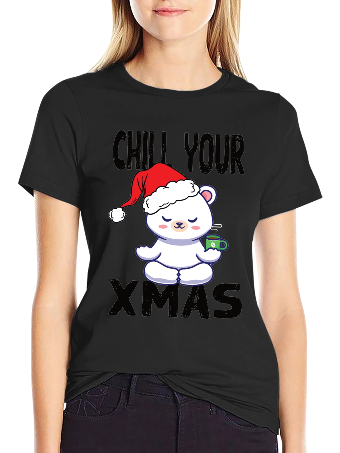 Chill Your Xmas T-Shirt Christmas Bear in Santa Hat