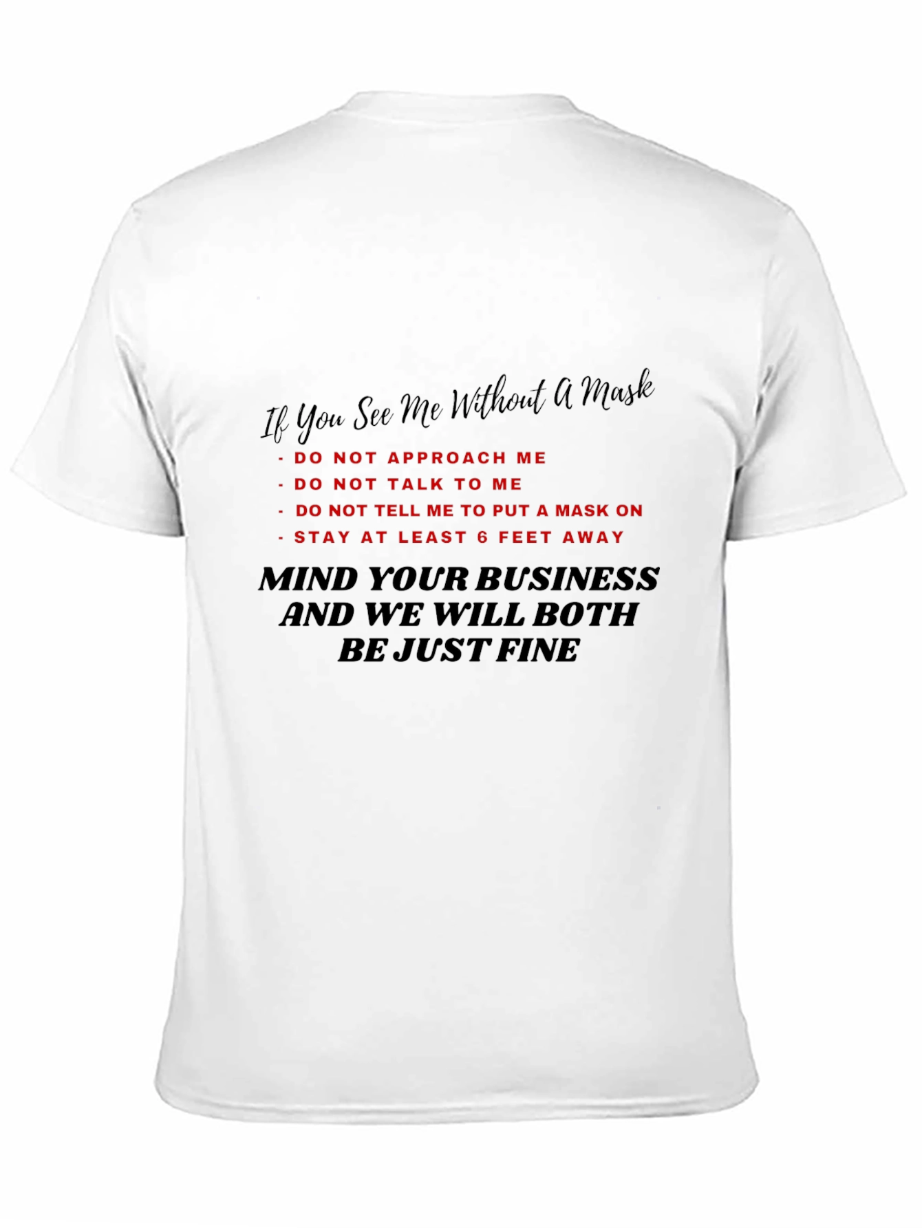 Mind Your Business Graphic Tee - Novelty T-Shirt