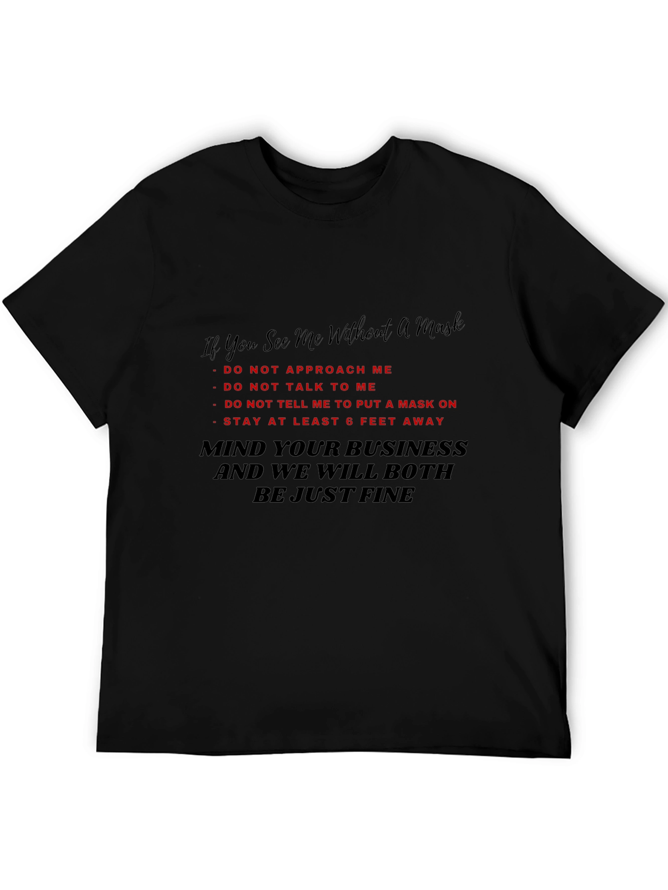 Mind Your Business Graphic Tee - Novelty T-Shirt