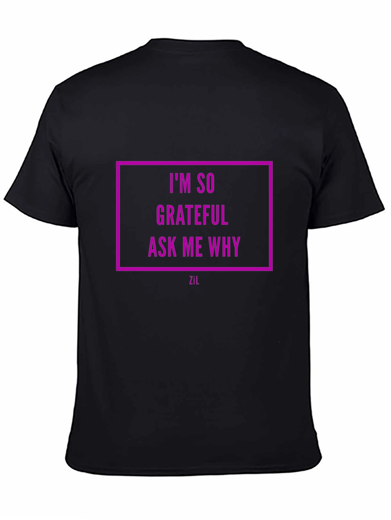 Grateful Black Tee - Ask Me Why