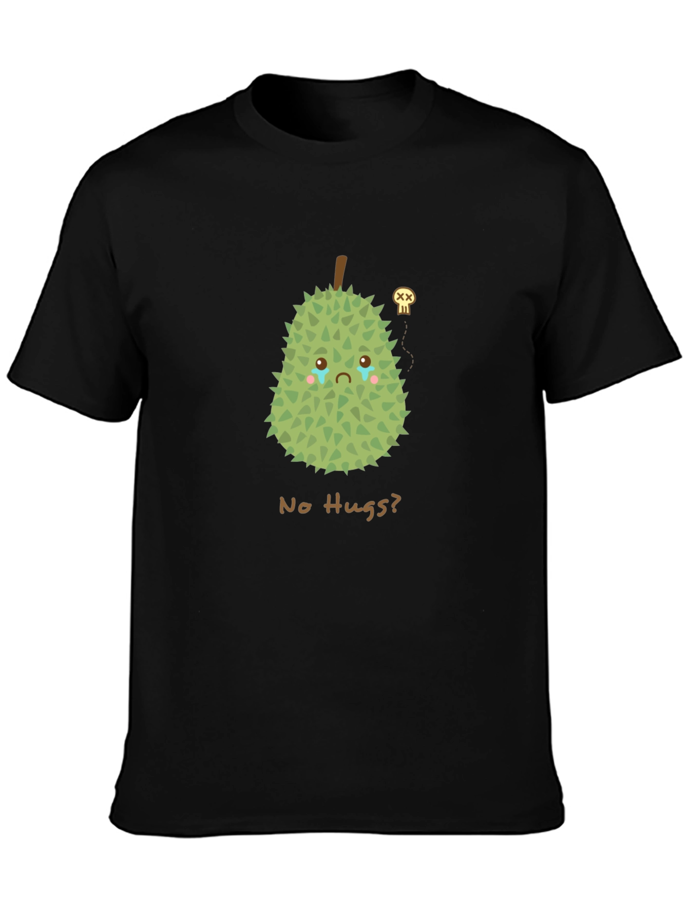 Sad Durian T-Shirt - No Hugs Allowed!