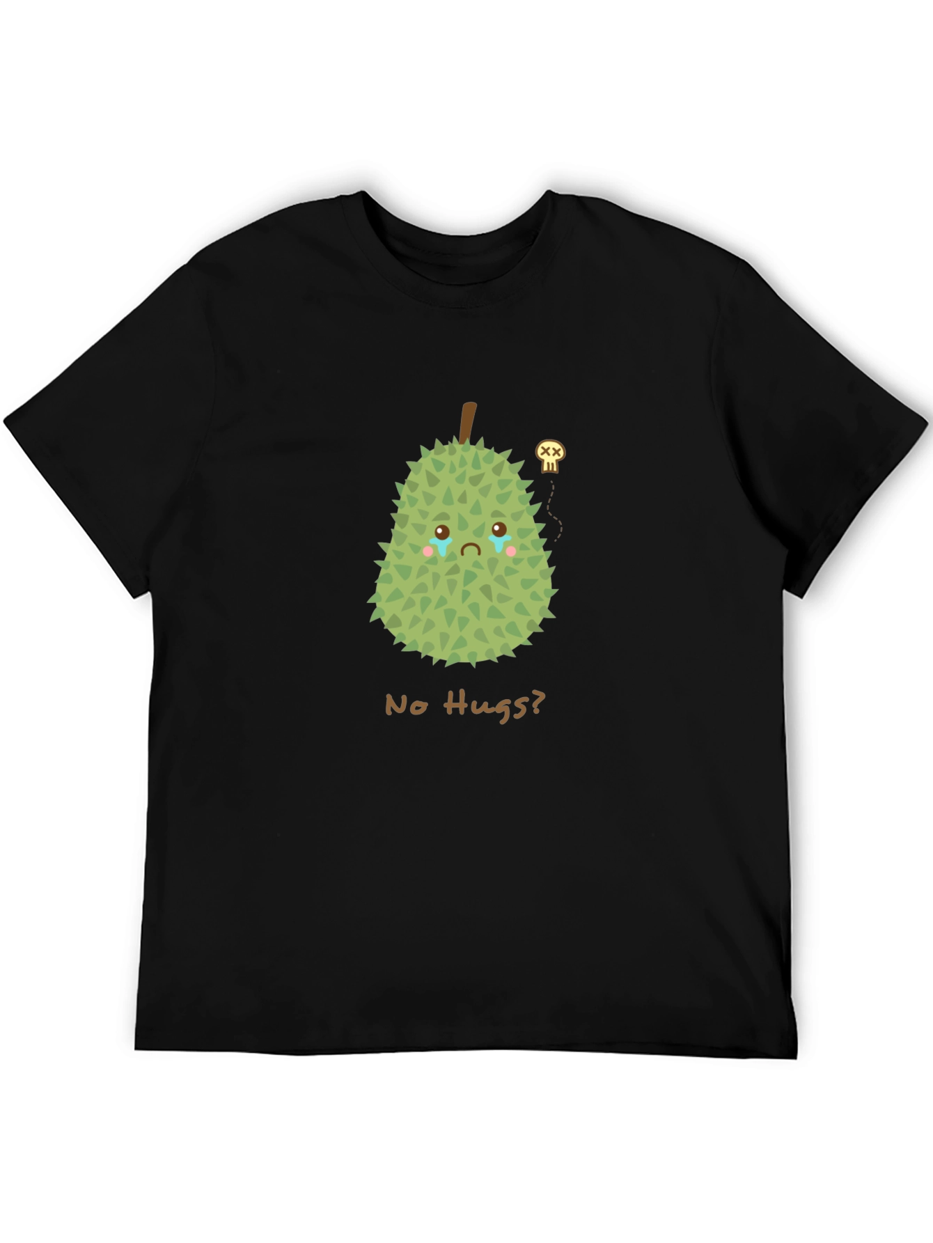Sad Durian T-Shirt - No Hugs Allowed!