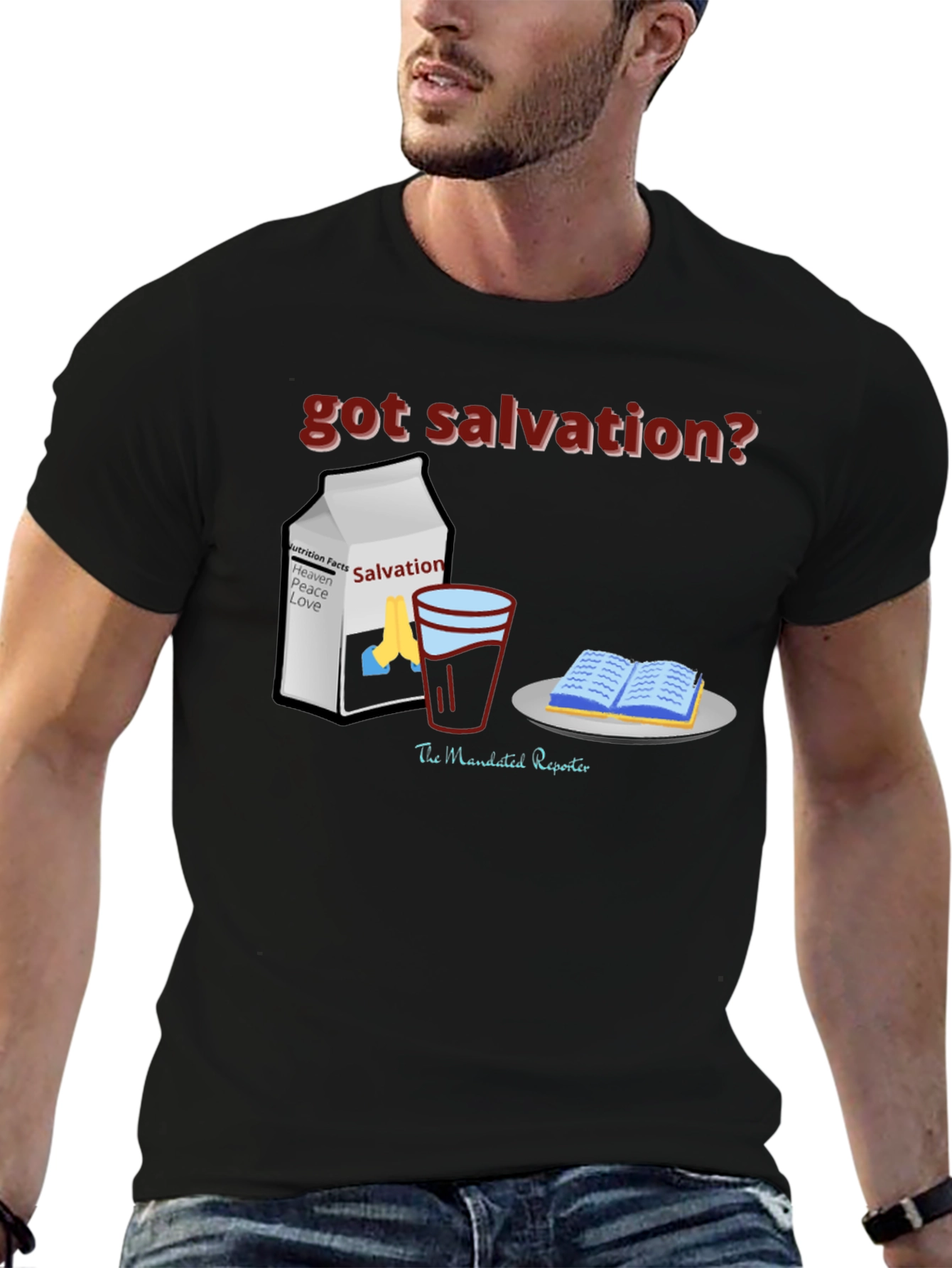 Got Salvation? Black Christian T-Shirt