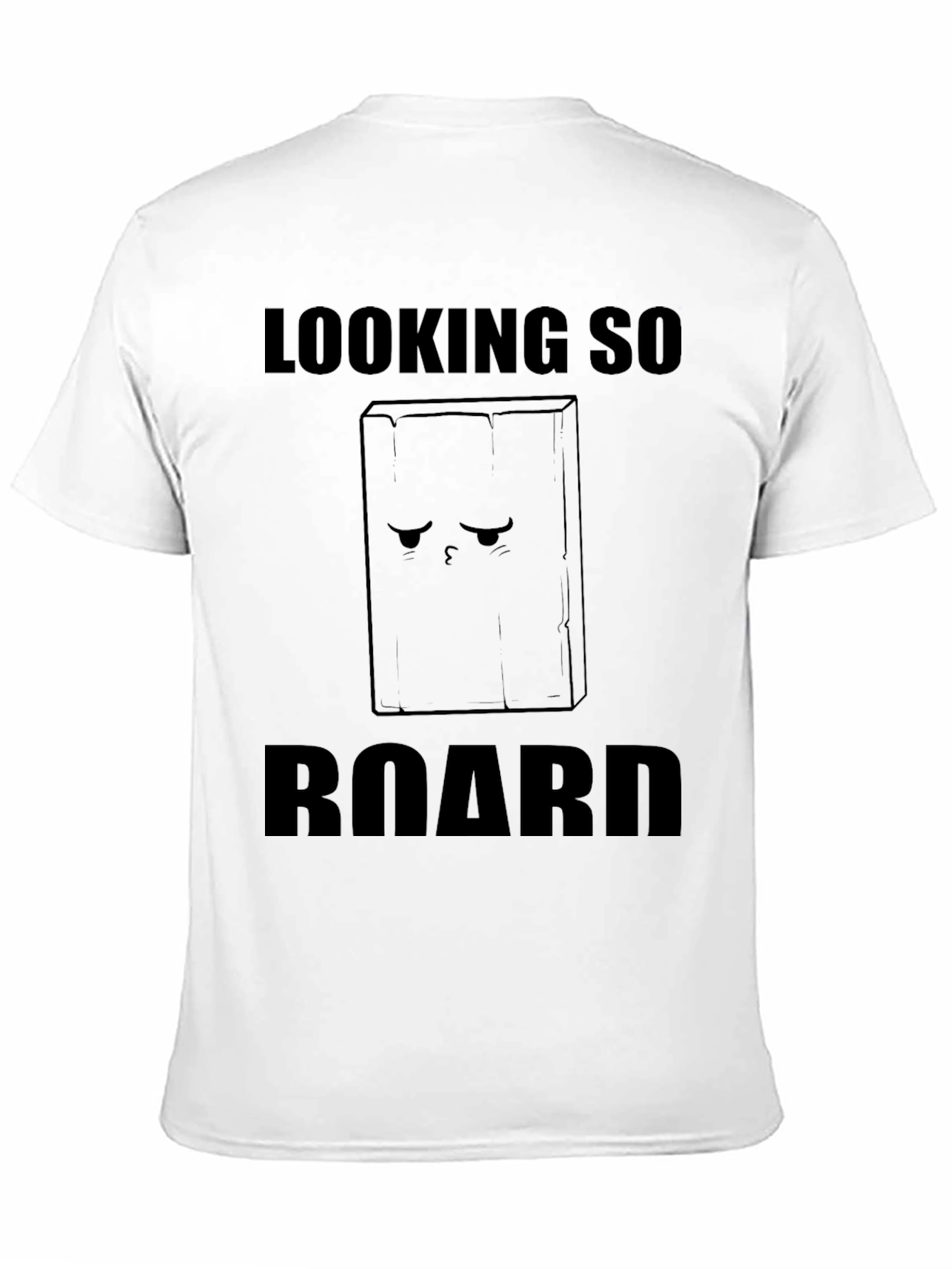 Looking So Board T-Shirt