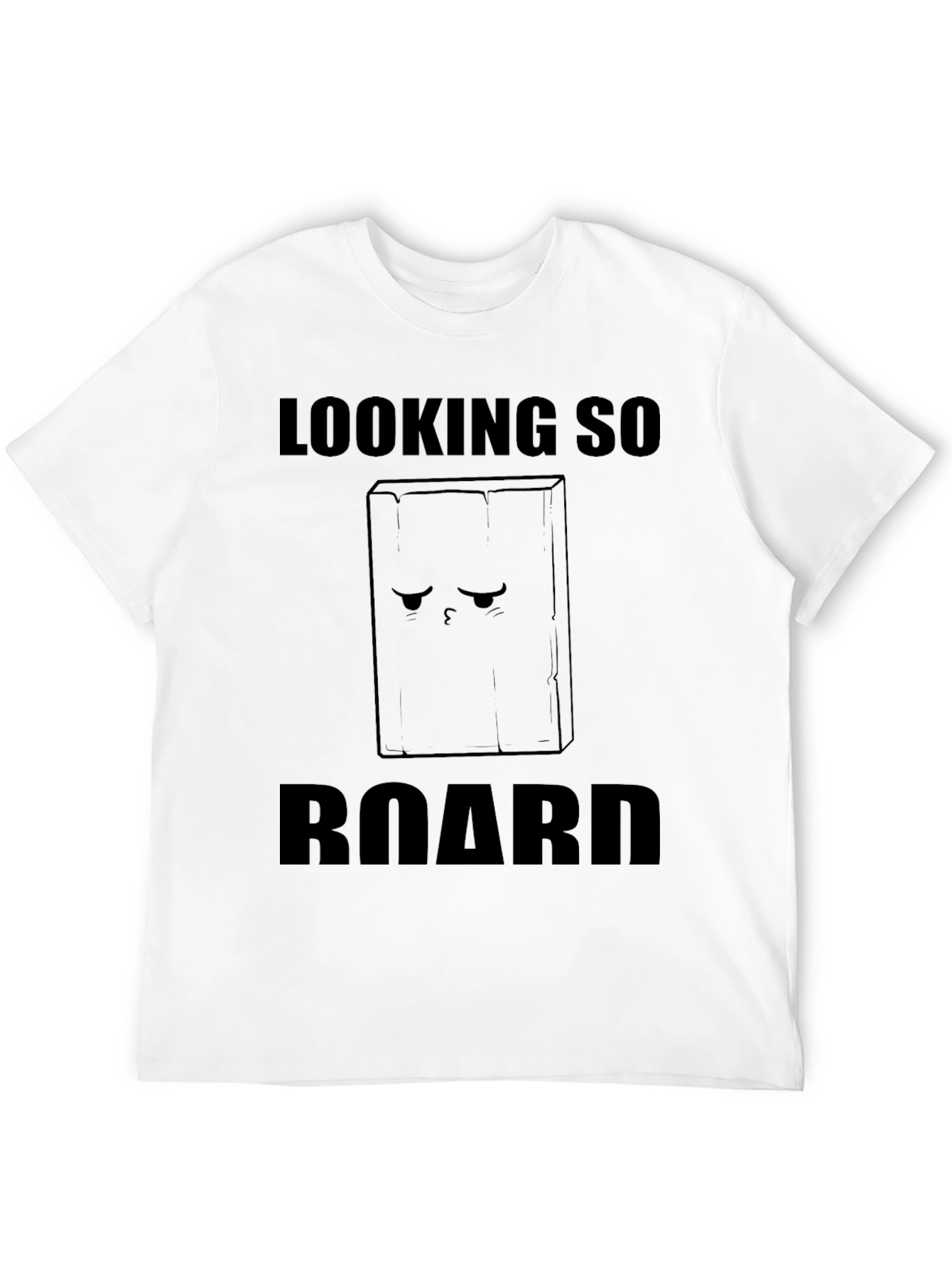 Looking So Board T-Shirt