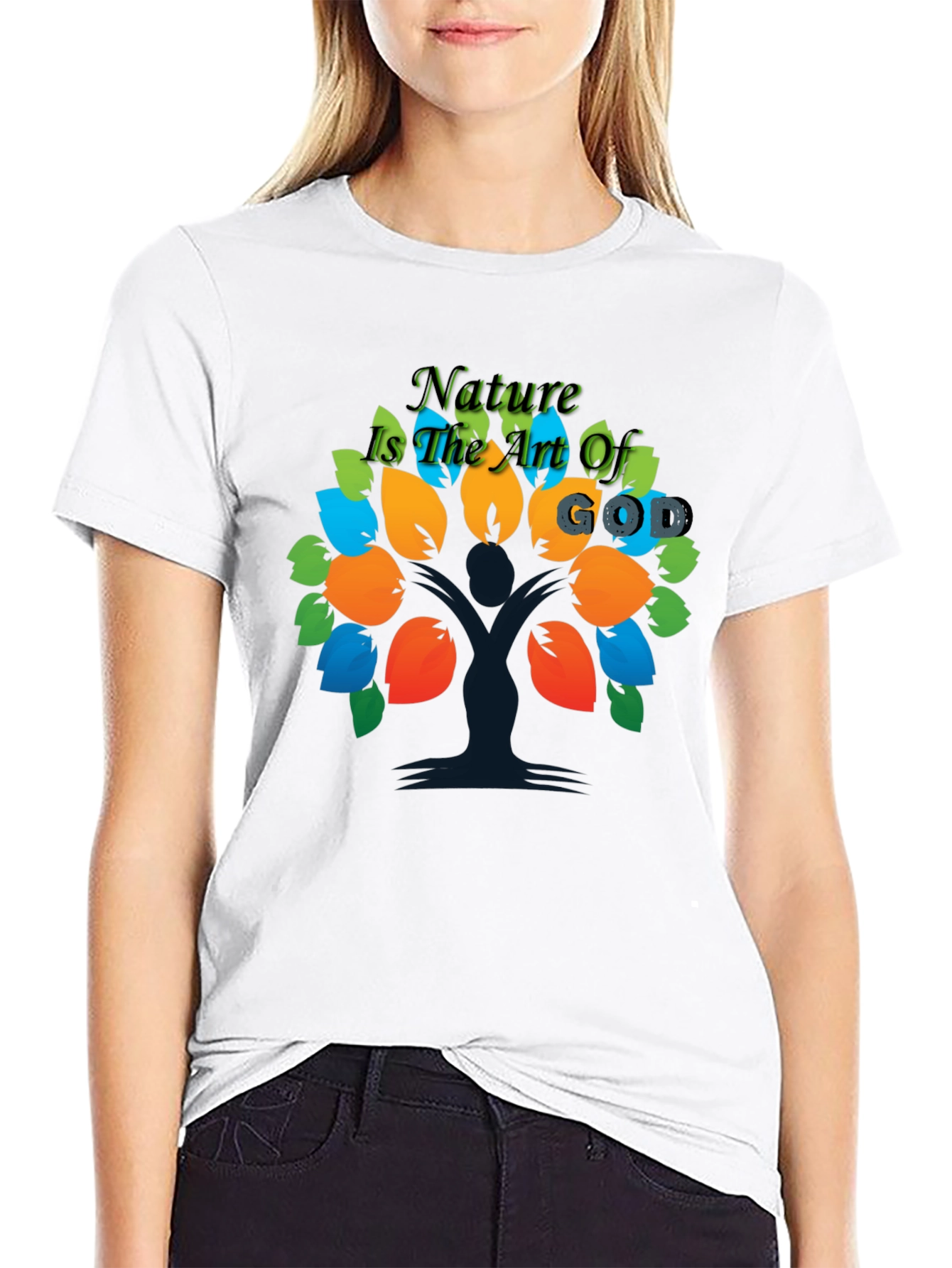 Nature is the Art of God T-Shirt