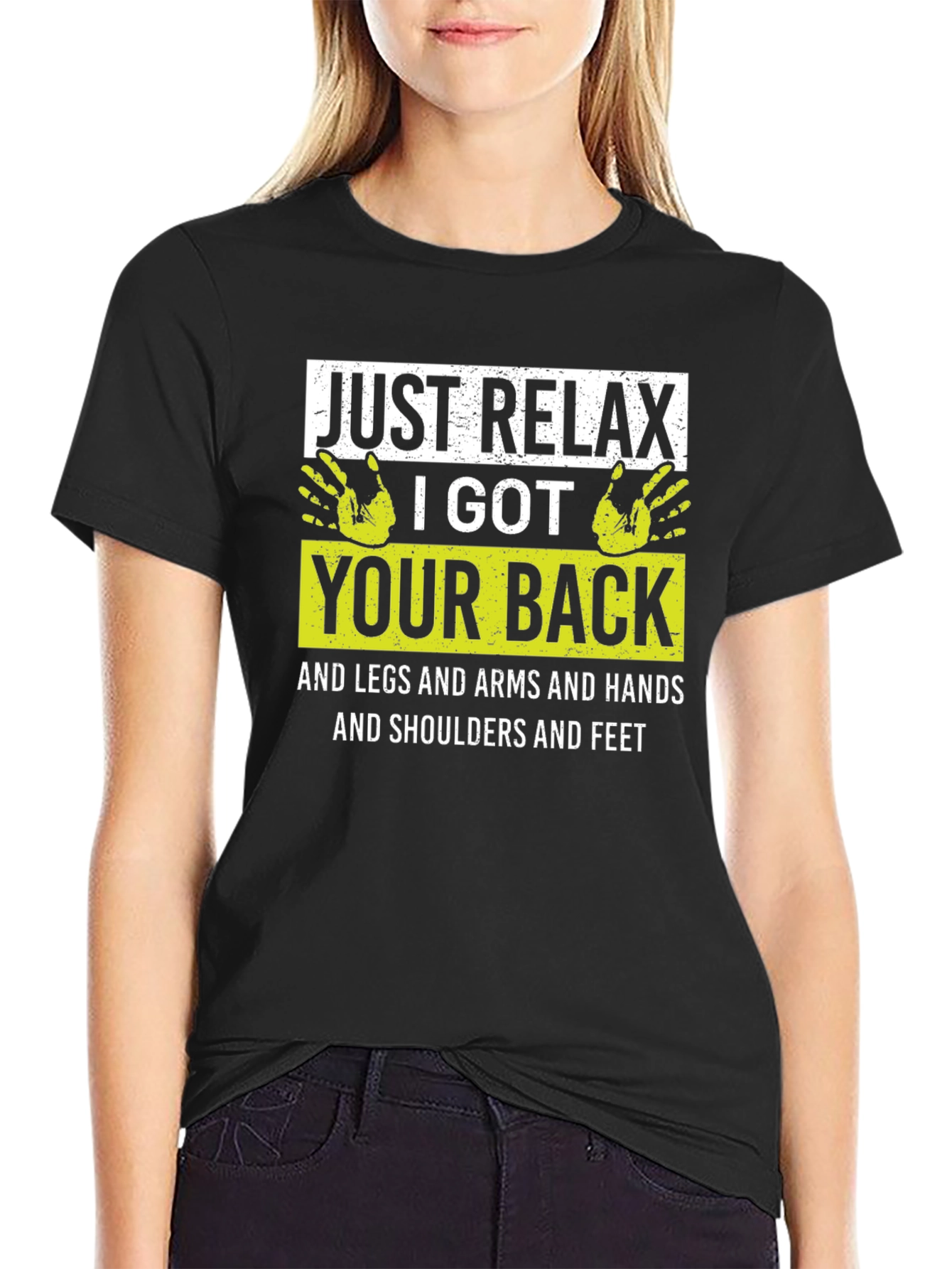 Relax I Got Your Back Graphic T-Shirt