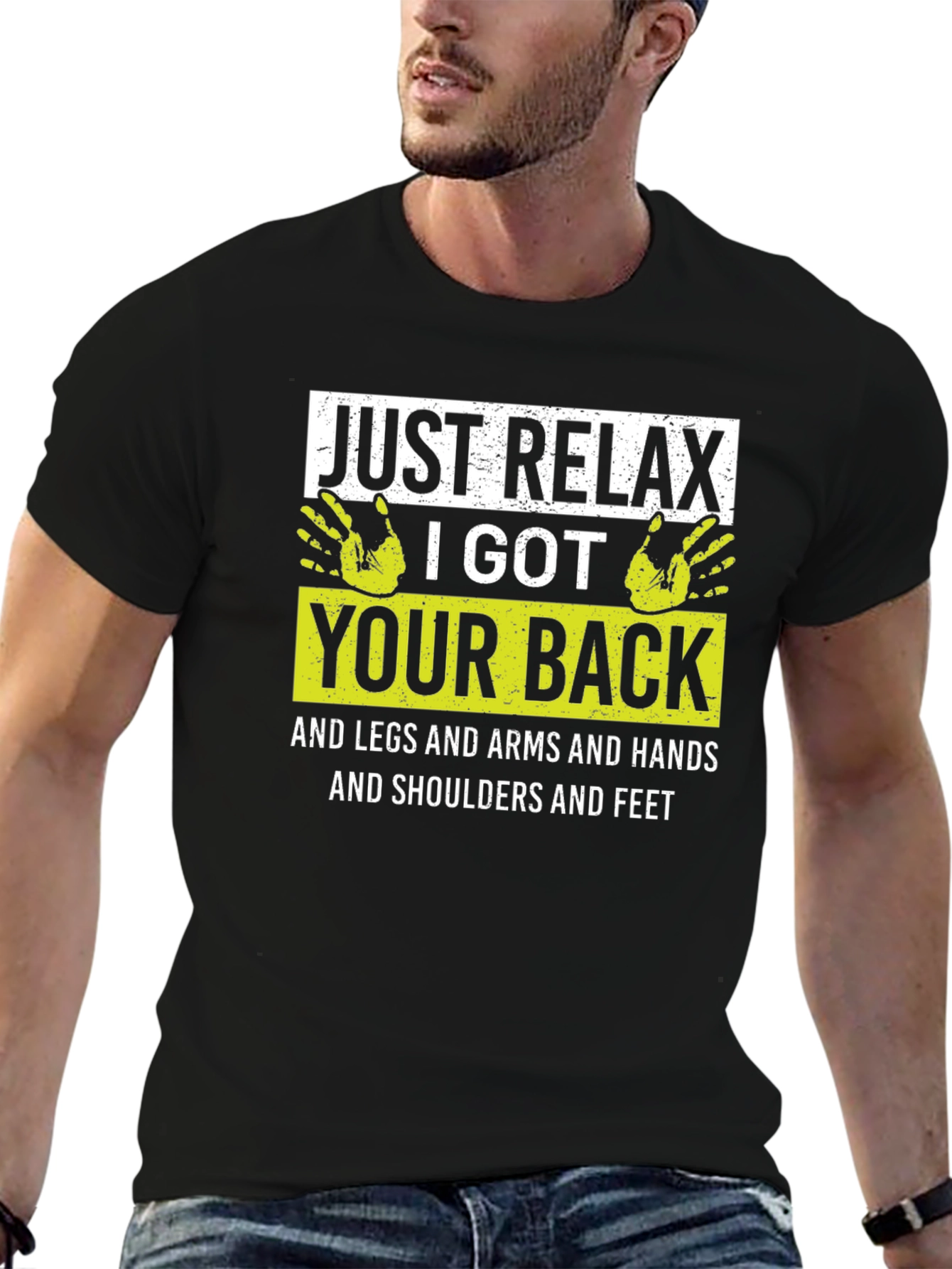 Relax I Got Your Back Graphic T-Shirt