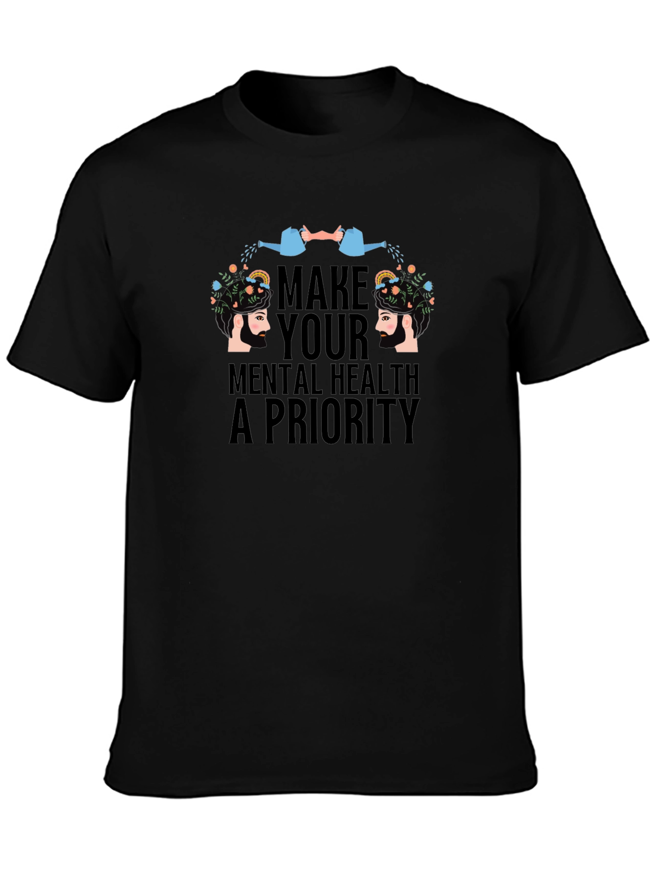 Mental Health Priority T-Shirt: Self-Care Design