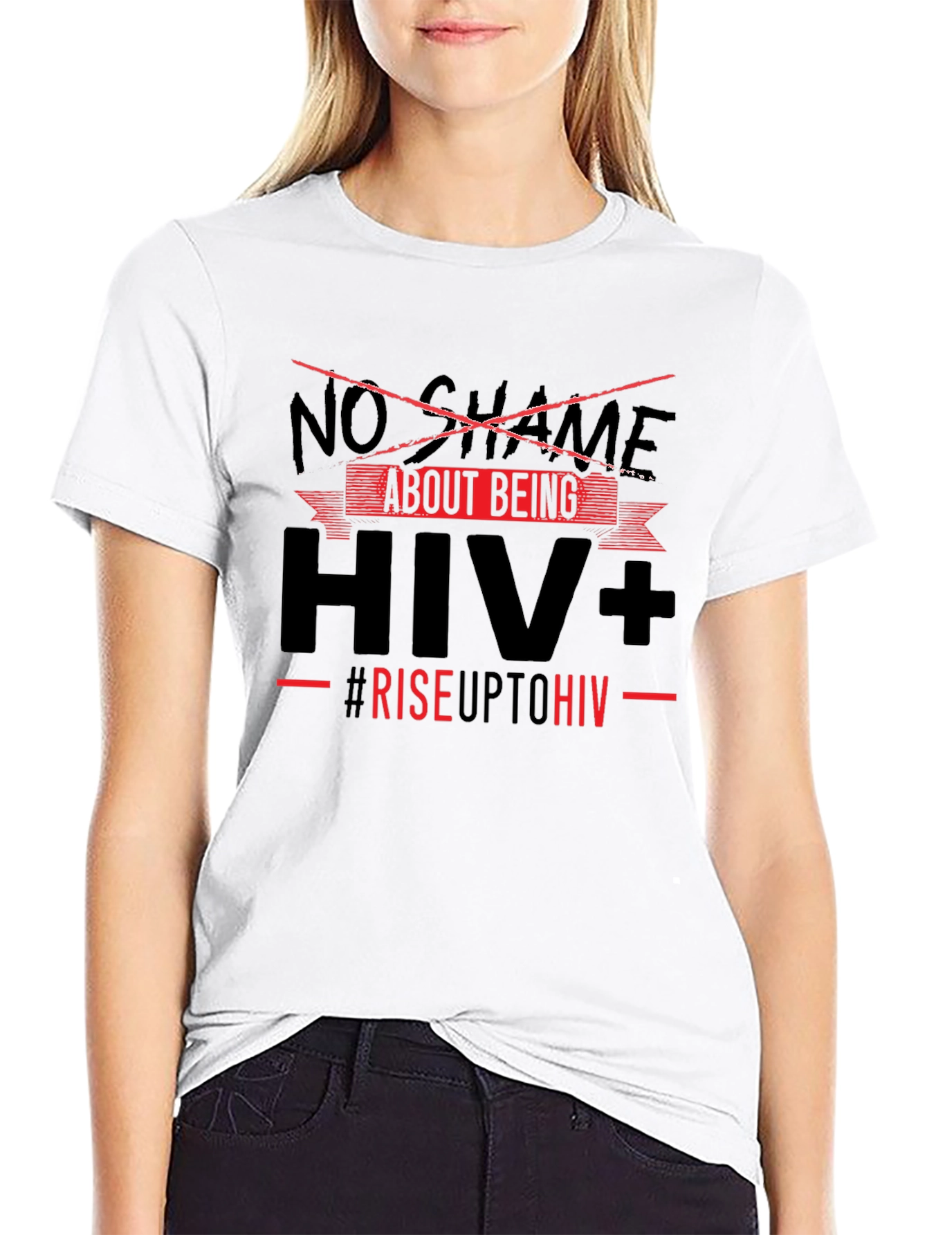 No Shame About Being HIV+ T-Shirt