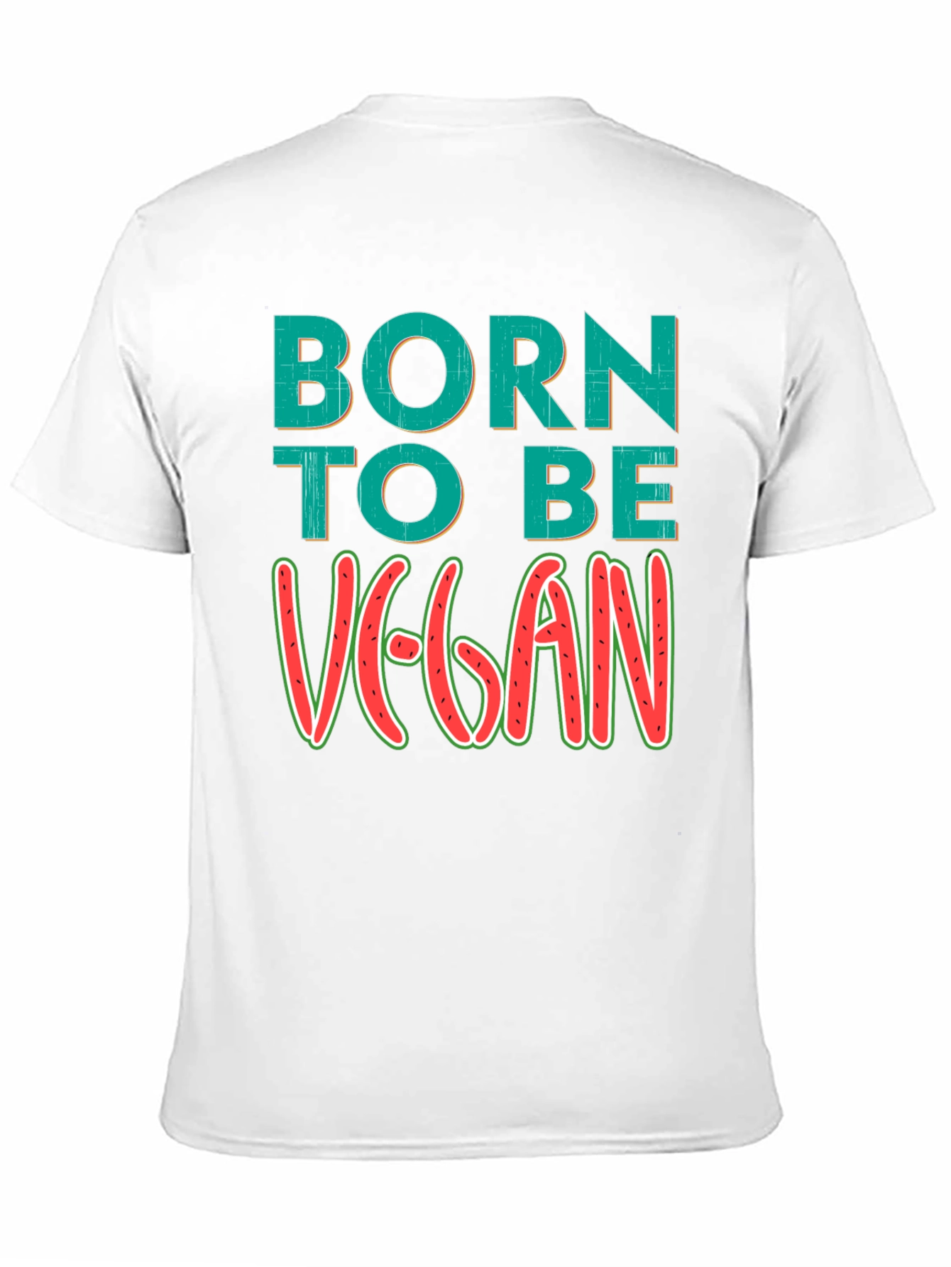 Born to be Vegan T-Shirt