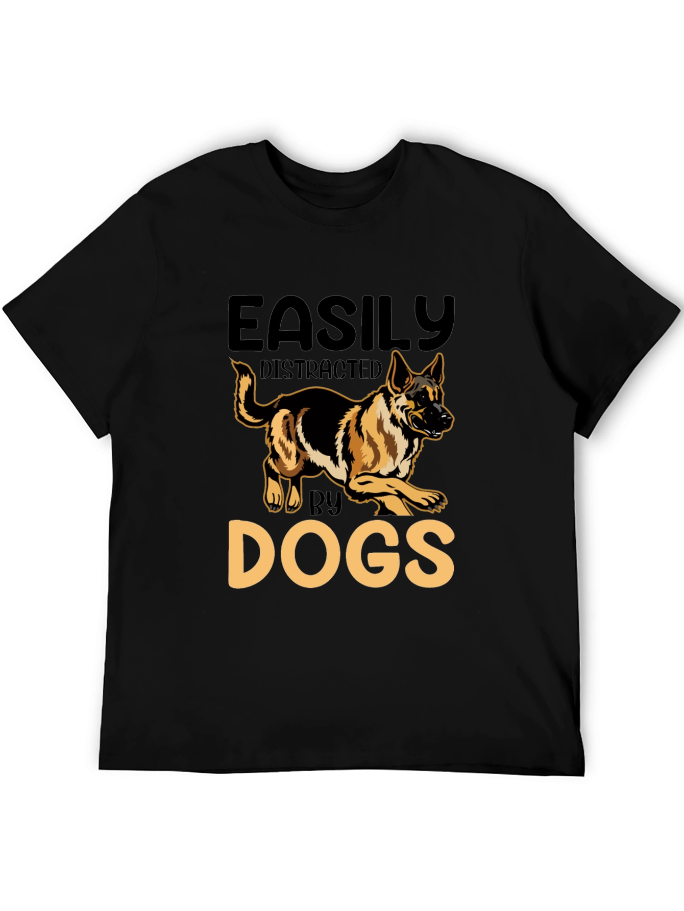 Easily Distracted by Dogs Graphic T-Shirt