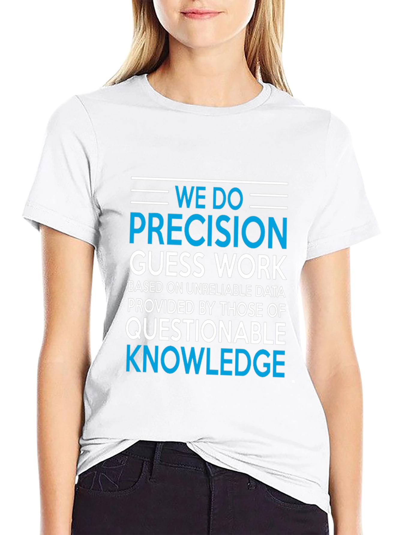 Precision Guesswork T-Shirt - Funny Data Analyst Tee