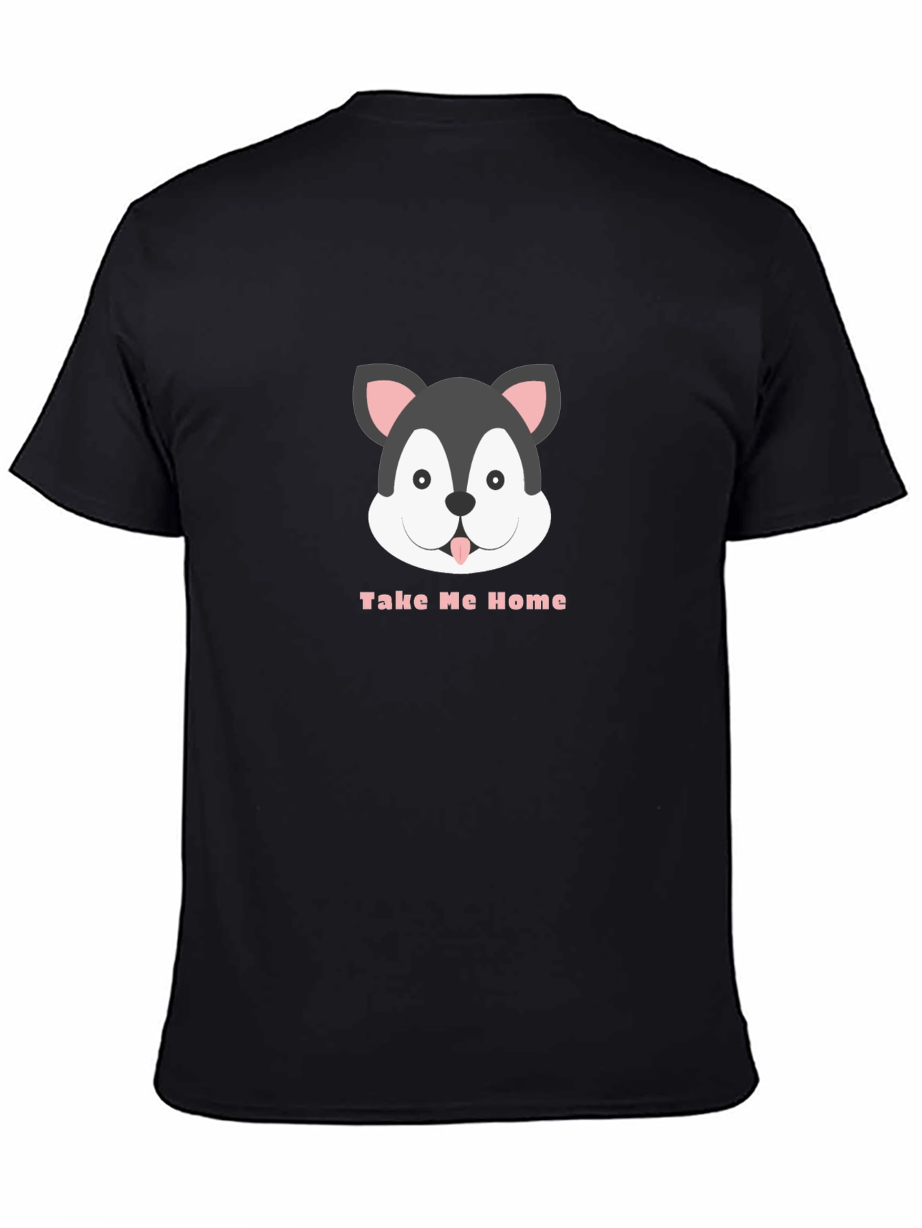 Cute Dog Graphic T-Shirt - Take Me Home