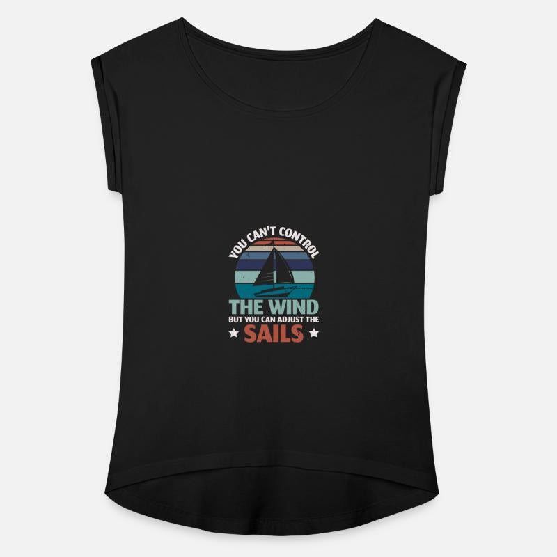 You Can Adjust The Sails Sailor Nautical Ship