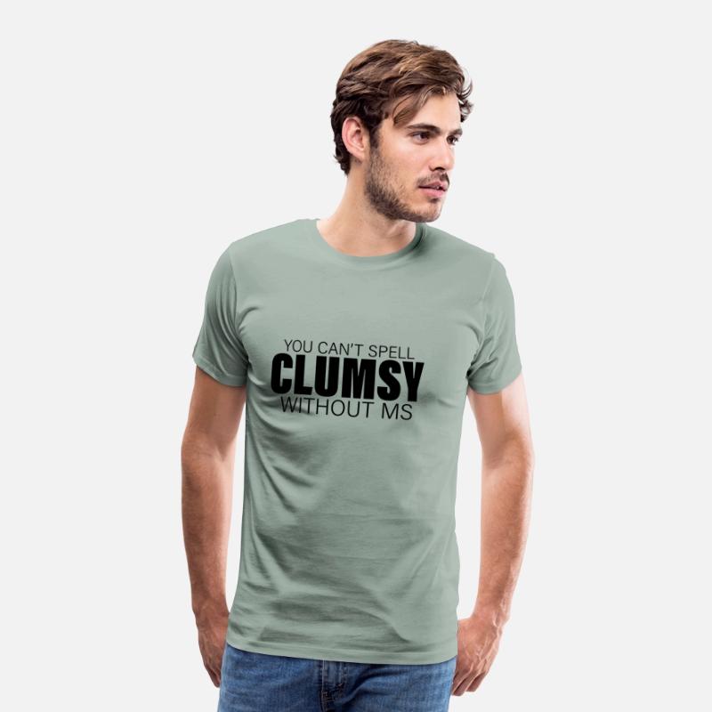 You Can't Spell Clumsy Without MS