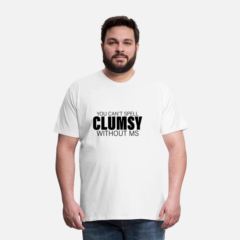 You Can't Spell Clumsy Without MS
