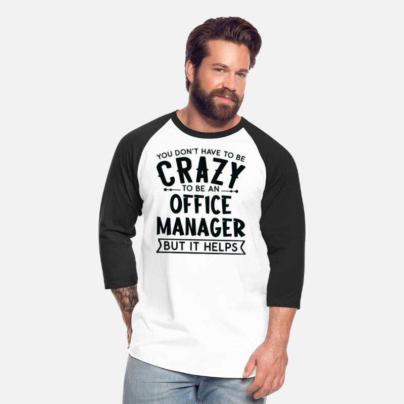 You Don't Have To Be A Crazy Office Manager