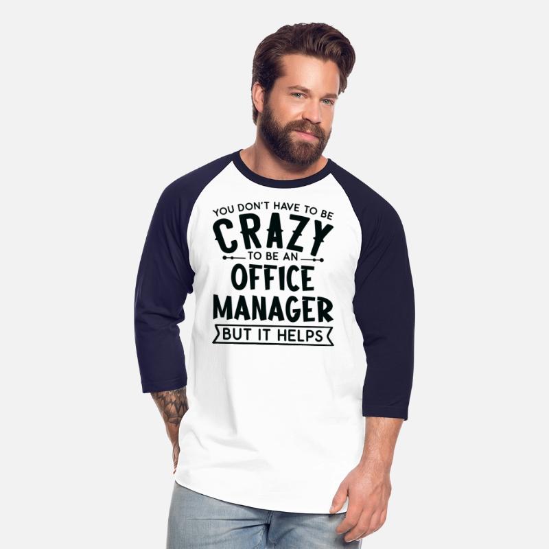 You Don't Have To Be A Crazy Office Manager