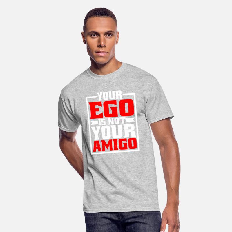 Your Ego Is Not Your Amigo 20
