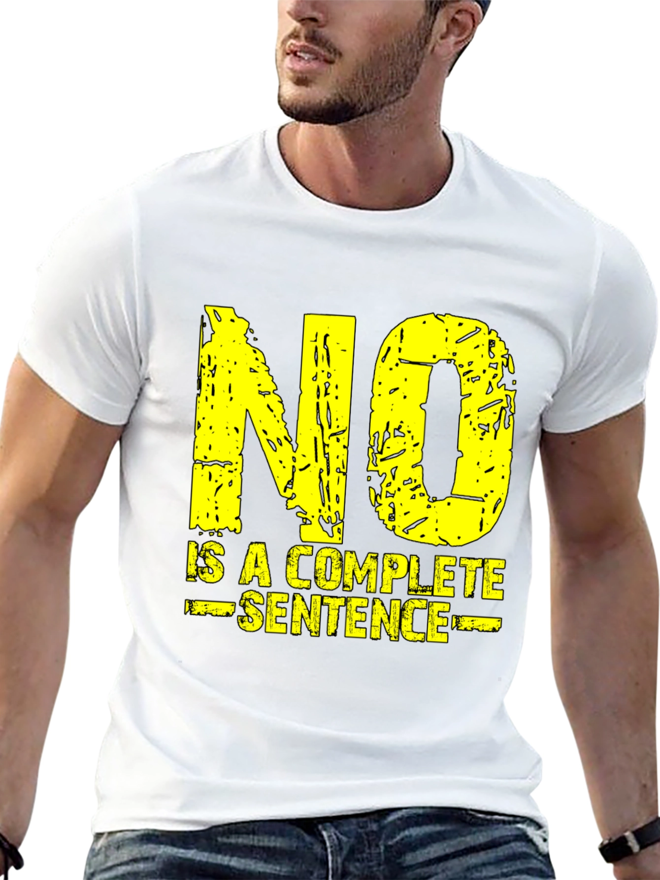 No is a Complete Sentence T-Shirt - Grunge Style