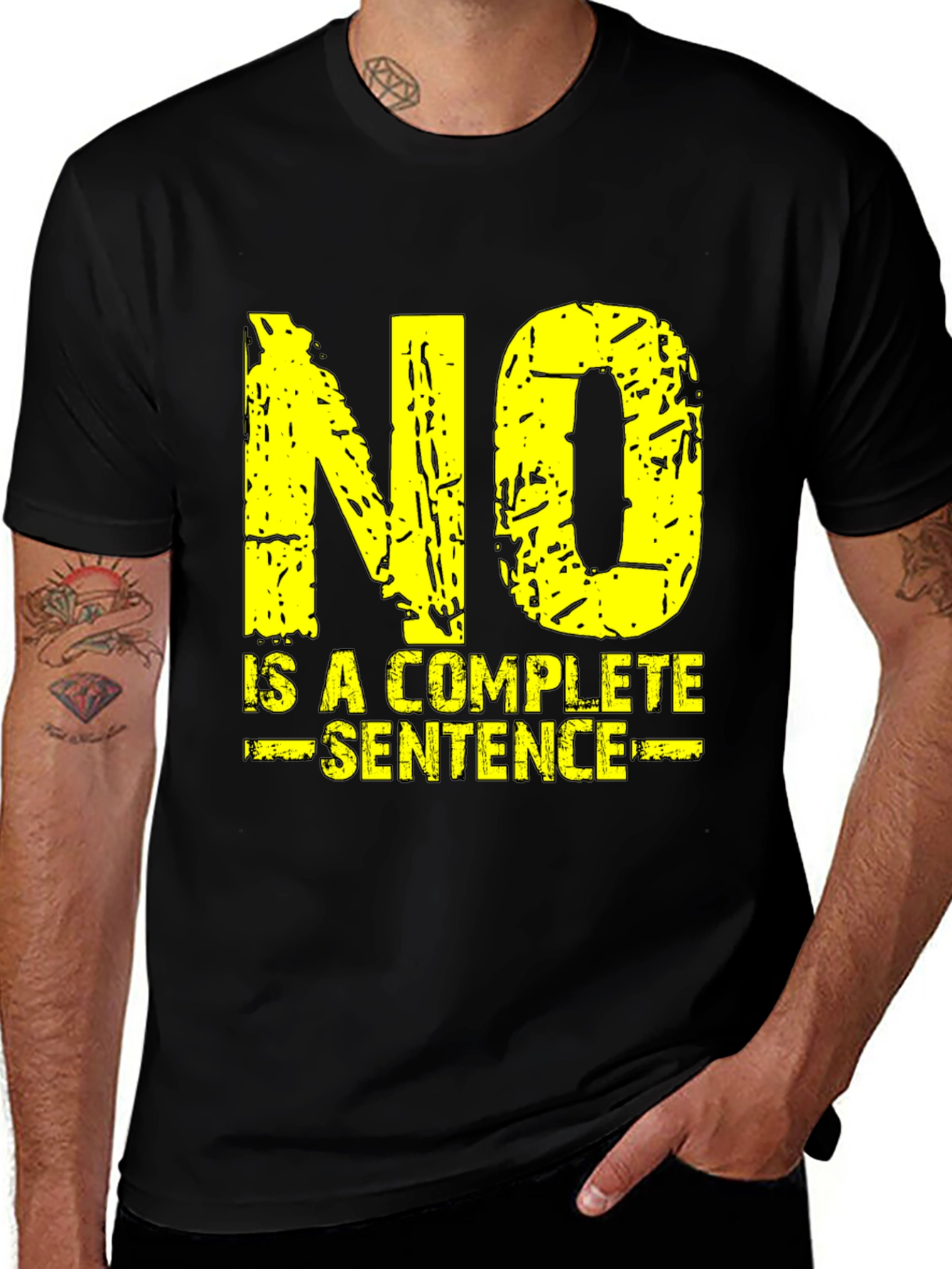 No is a Complete Sentence T-Shirt - Grunge Style