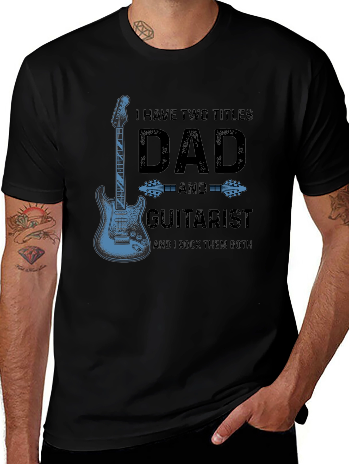 Dad Guitarist T-Shirt - I Have Two Titles