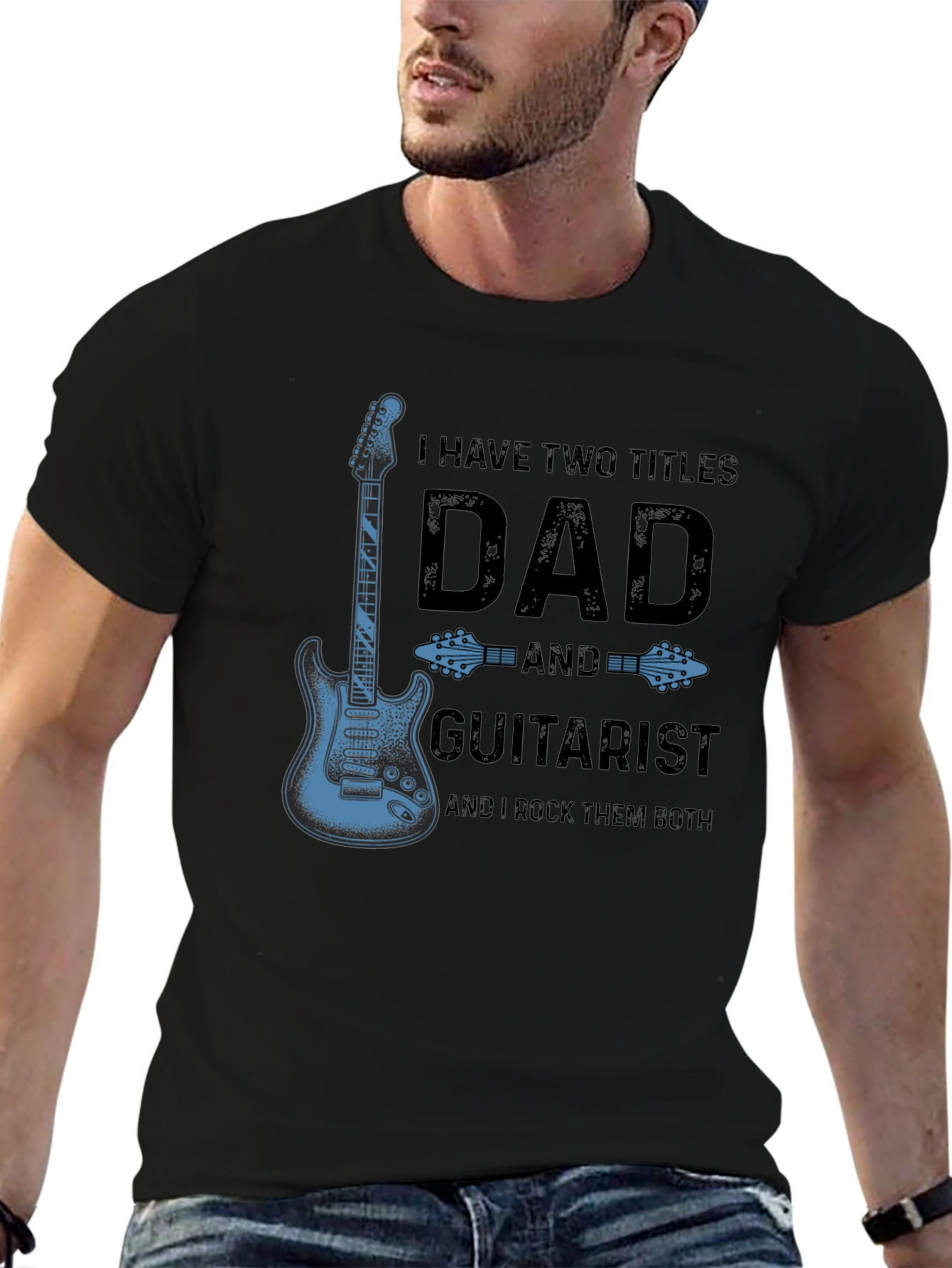 Dad Guitarist T-Shirt - I Have Two Titles