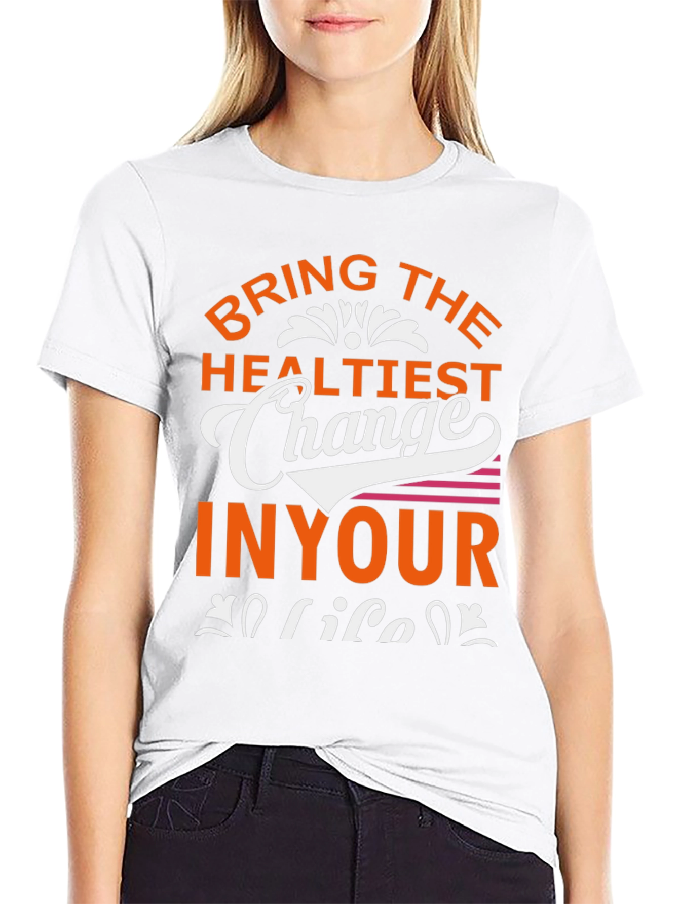 Bring The Healthiest Change T-Shirt