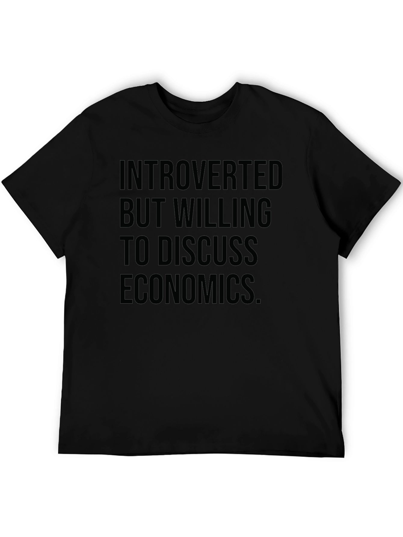Introverted Economics T-Shirt - Discuss Economics