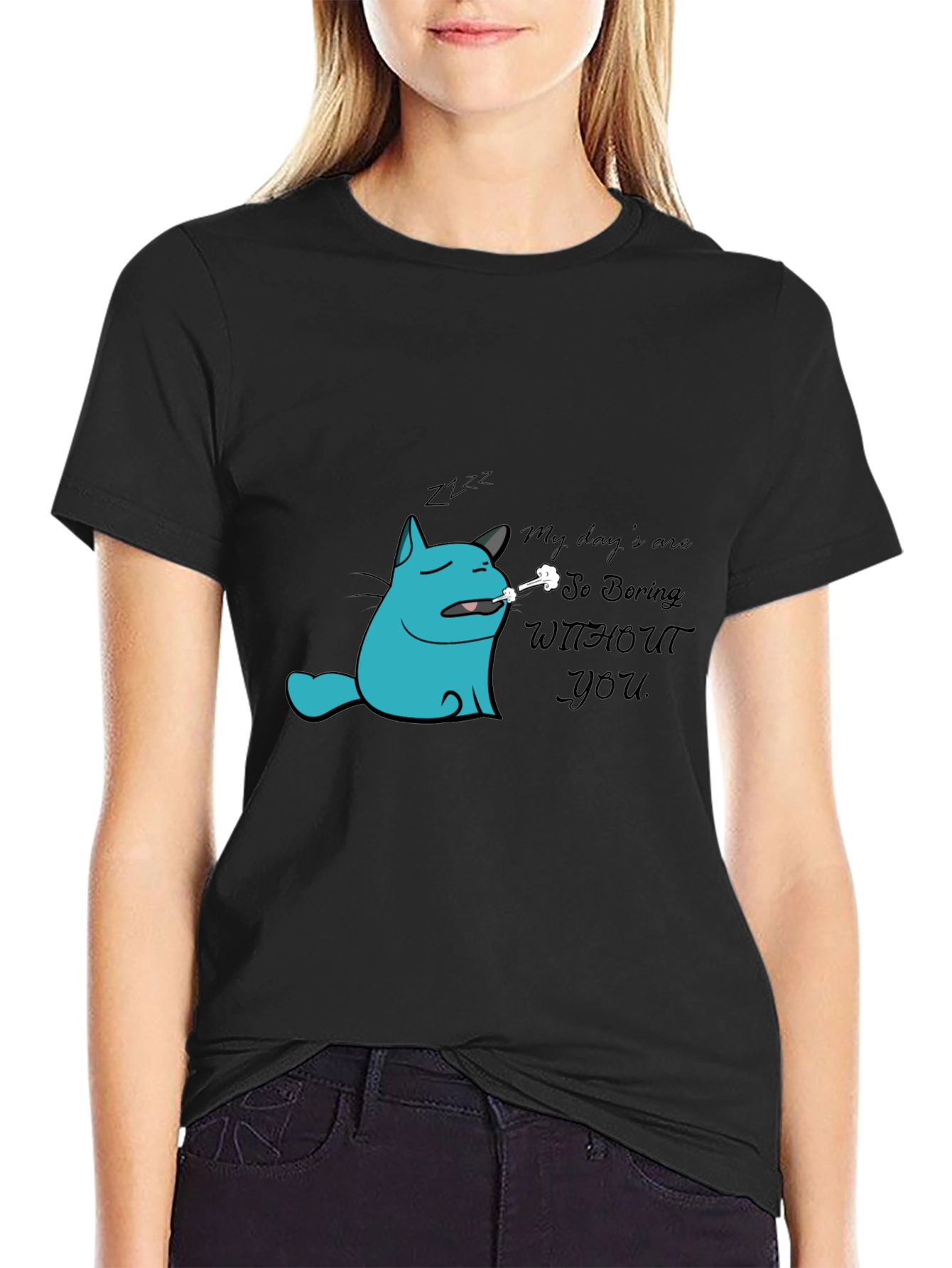 Boring Without You Cat Graphic Tee