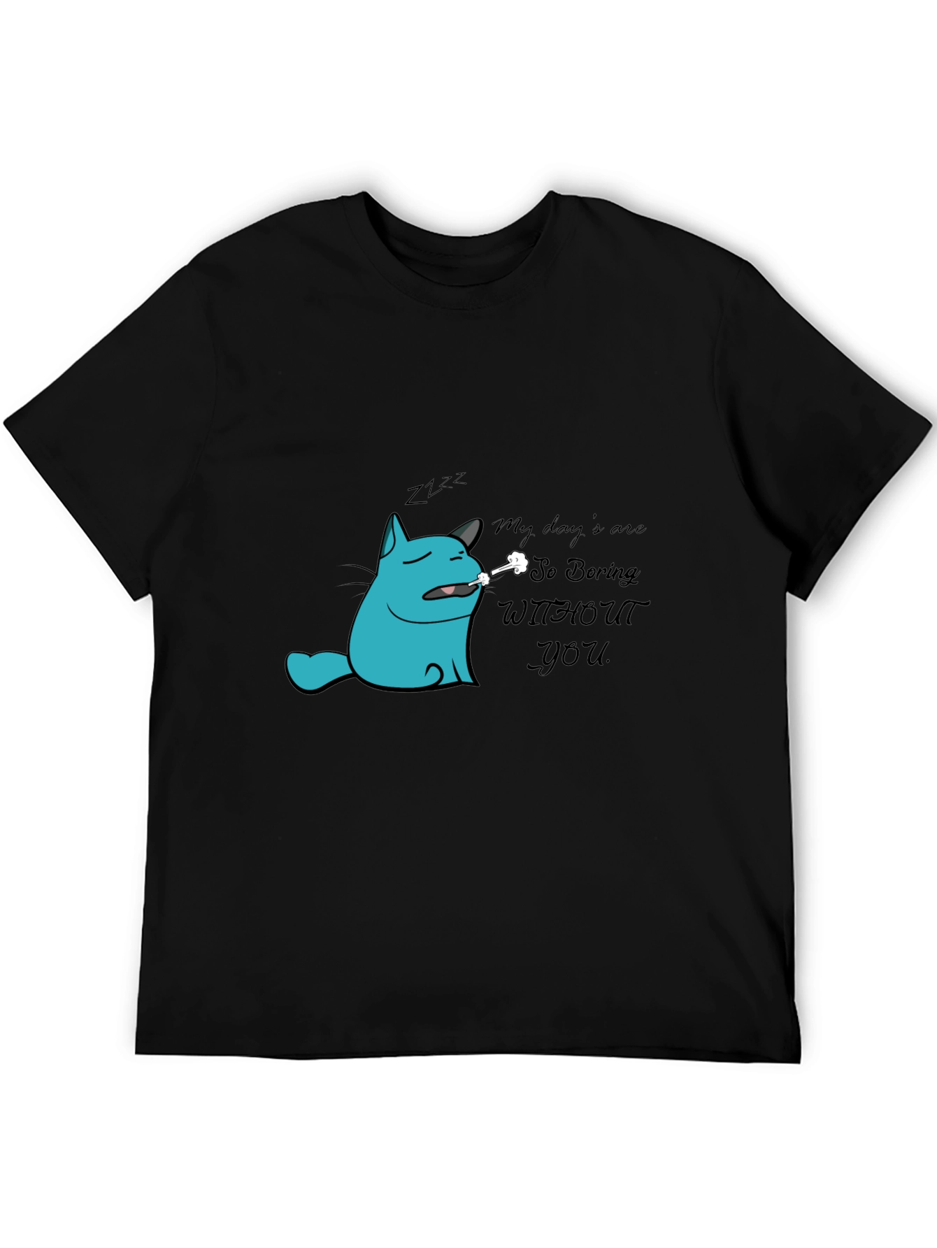 Boring Without You Cat Graphic Tee