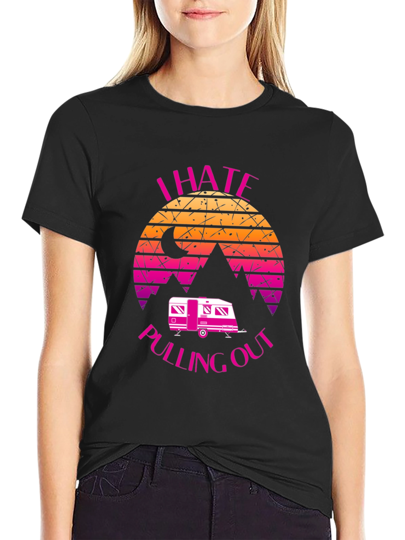 I Hate Pulling Out Camper T-Shirt