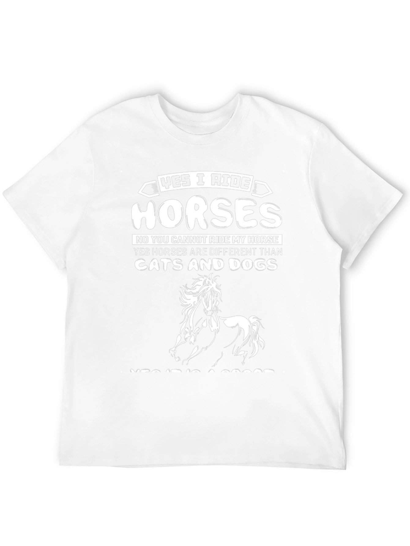 Yes I Ride Horses T-Shirt