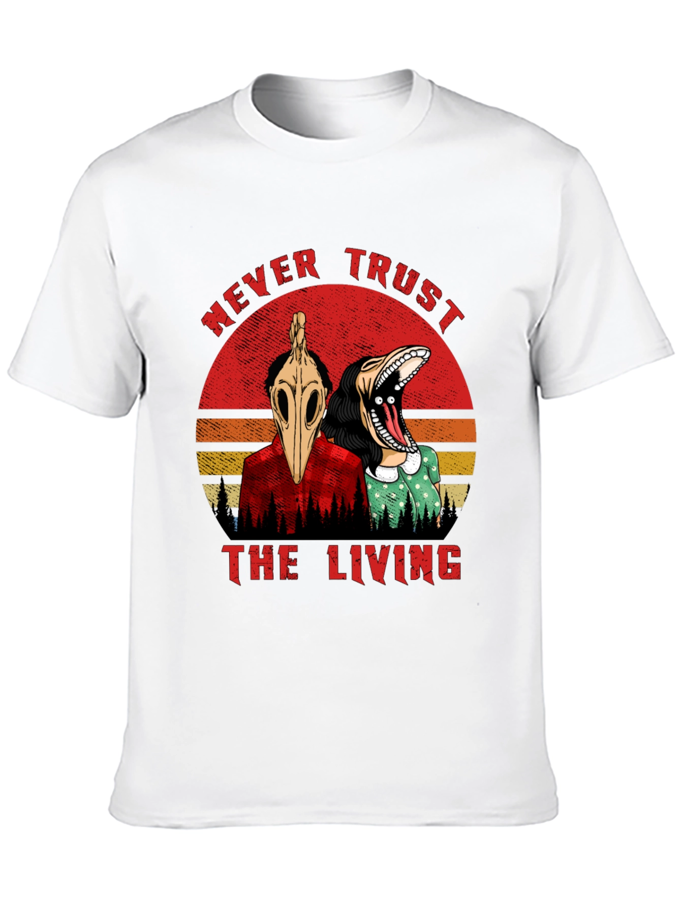 Never Trust the Living Graphic Tee