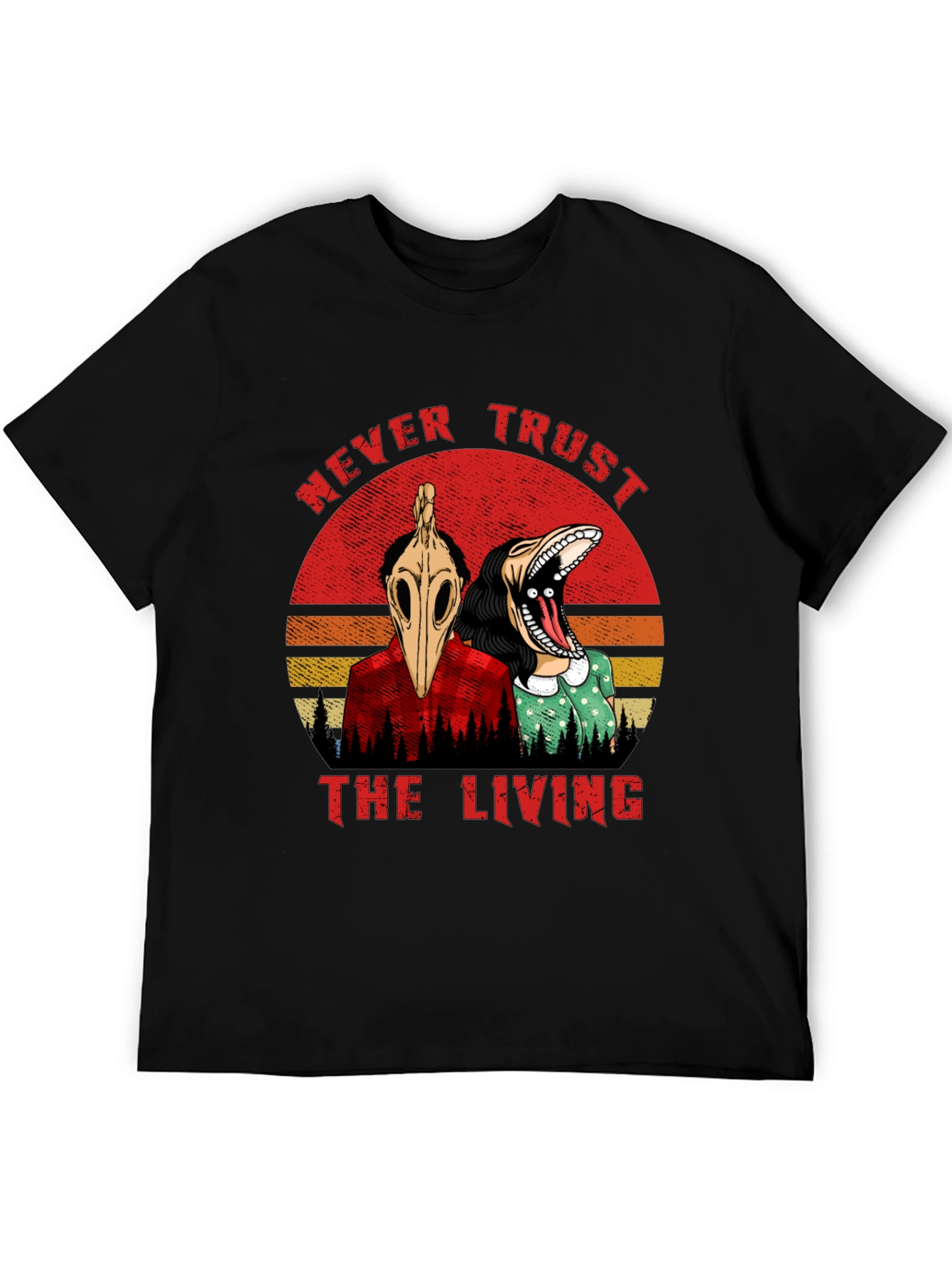 Never Trust the Living Graphic Tee