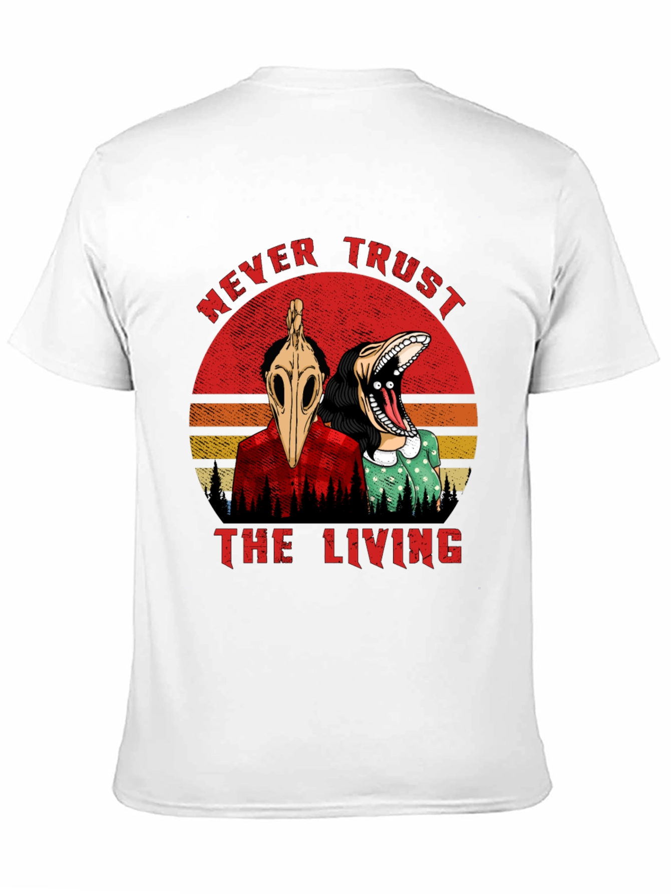 Never Trust the Living Graphic Tee