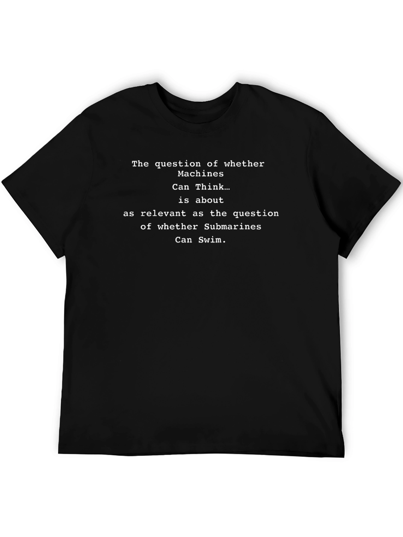 Philosophical Statement T-Shirt