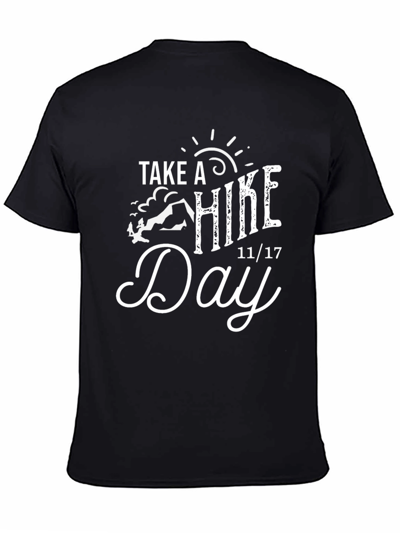 Take a Hike Day T-Shirt - 11/17