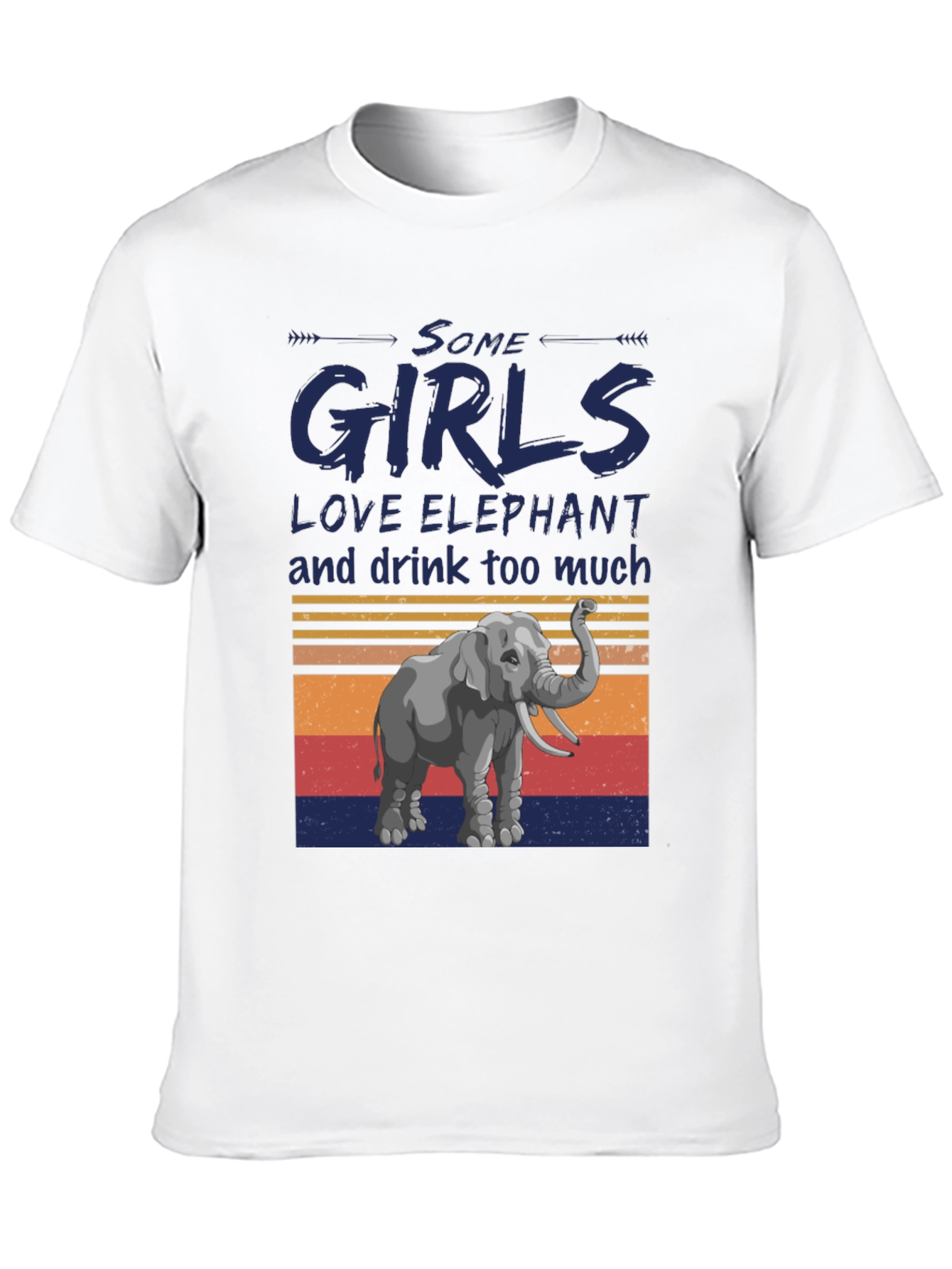 Some Girls Love Elephant T-Shirt